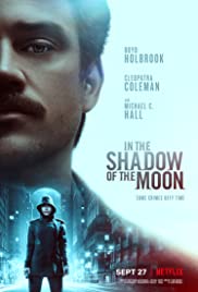In the Shadow of the Moon 2019 Dub in Hindi Full Movie